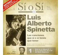 Luis Alberto Spinetta - Si O Si-Diario Del Rock Argentino