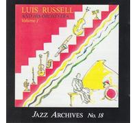 Luis and His Orchestr Russell - Luis Russell and His Orchestra Vol.1