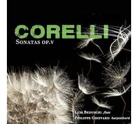Luis Beduschi / Philippe Grisvard - Corelli: Sonates Op. 5 [VINYL]