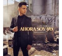 Luis Coronel Ahora Soy Yo (CD) (US IMPORT)