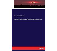 Luis de Leon und die spanische Inquisition