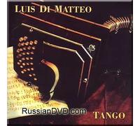 Luis Di Matteo - Luis Di Matteo - Tango (UK Import)