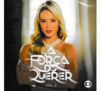 Luis Fonsi, Lucy Alves, Coldpl - A Forca Do Querer Vol.2 [CD] 2018