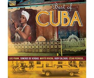 Luis Frank, Soneros De Verdad, Mayito Rivera & Rudy Calzado, - Best Of Cuba