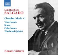 Kansas Virtuosi – Luis Humberto Salgado: Chamber Music Vol. 1 – CD – Naxos