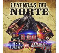 Luis & Julian / Relampagos Del Norte - Leyendas Del Norte