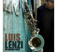 Luis Lenzi - No Looking Back