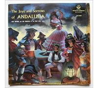 Luis Maravilla, Pepe Valencia - The Joys and Sorrows Of Andalusia