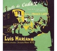Luis Mariano - La Belle De Cadix