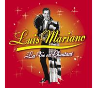 Luis Mariano - La Vie En Chantant [CD]