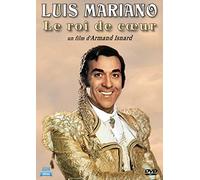 Luis Mariano : Le Roi de Coeur