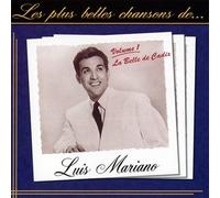 Luis Mariano - Les Plus Belles Chansons De Luis Mariano /Vol.1