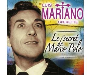Luis Mariano - Operette: Le Secret De Marco P