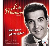 Luis Mariano - Vol 5: Mon Coeur Est Un Violon