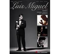 Luis Miguel: Selections from Romance, Segundo Romance, and Romances