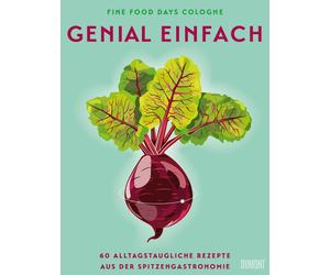 Luis Rüsin Genial einfach: Sterneküche für zu Hause - 60 alltags (Hardback)