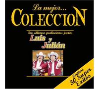 Luis Y Julian - Mejor Coleccion