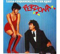 Luisa Fernandez - Perdona (1992, & Peter Kent) / Vinyl single [Vinyl-Single 7'']