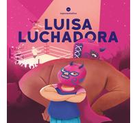 Luisa Luchadora (representation EN)