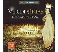 Luisa Maragliano, Soprano - Verdi: Arias 1964-1973 Live Recordings