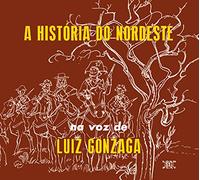 Luiz Gonzaga A historia do nordeste/O nordeste na voz de/Lua (CD) Album