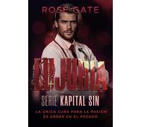 LUJURIA: La única cura para la pasión es arder en el pecado (Kapital Sin)