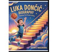 Luka Doncic biography: Bouncing from Dreams to Glory