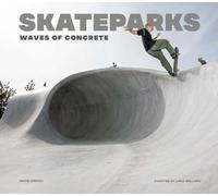Luka Melloni - Skateparks Architecture on the Edge of Paradise - Har - P245z