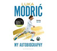 Luka Modric : Official Autobiography