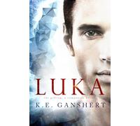 Luka: The Gifting, a companion novel: 4 (The Gifting Series)