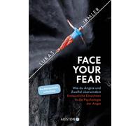 Lukas Irmler Face Your Fear: Wie du Ängste und Zweifel überwindest - (Paperback)