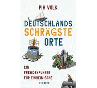 Lukas Wossagk P Deutschlands schrägste Orte: Ein Fremdenführer für Ei (Hardback)