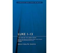 Luke 1-13 : The Year of the Lord’s Favour