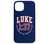 Luke 1:37 For Nothing Will Be Impossible for God Catholic Case for iPhone 13