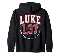 Luke 1:37 For Nothing Will Be Impossible for God Catholic Zip Hoodie