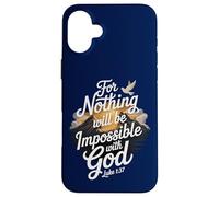 Luke 1:37 Impossible with God Christian Religious Verse Case for iPhone 16 Plus