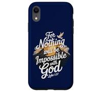 Luke 1:37 Impossible with God Christian Religious Verse Case for iPhone XR