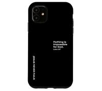 Luke 1:37, Nothing Is Impossible For God, Hope, Christian Case for iPhone 11