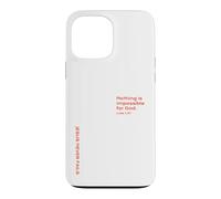 Luke 1:37, Nothing Is Impossible For God, Hope, Christian Case for iPhone 13 Pro Max
