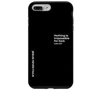 Luke 1:37, Nothing Is Impossible For God, Hope, Christian Case for iPhone 7 Plus/8 Plus