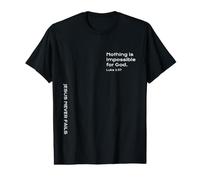 Luke 1:37, Nothing is Impossible for God, Hope, Christian Value Graphic T-Shirt