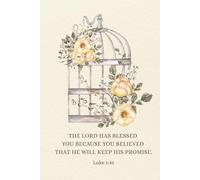 Luke 1:45: A 150 Page Blank Lined Journal for Women