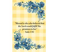 Luke 1:45 Christian Blank Journal: Inspirational Christian verse notebook with a soft cover and 100 wide-ruled lined pages.