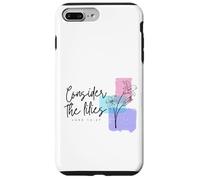 Luke 12:27 Matthew 6:27 Consider The Lilies Wildflowers Case for iPhone 7 Plus/8 Plus