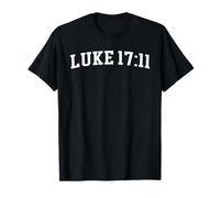 Luke 17:11 T-Shirt
