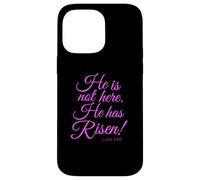 Luke 24:6 He Has Risen Bible Verse Scripture God Bible Pray Case for iPhone 14 Pro Max