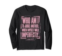 Luke 6:37 Bible Verse Non-Judgment Faith Quote Long Sleeve T-Shirt