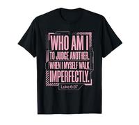 Luke 6:37 Bible Verse Non-Judgment Faith Quote T-Shirt