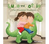 Luke and Lottie. The Dinosaur Museum: 10