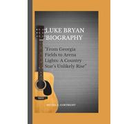 LUKE BRYAN BIOGRAPHY: From Georgia Fields to Arena Lights: A Country Star’s Unlikely Rise